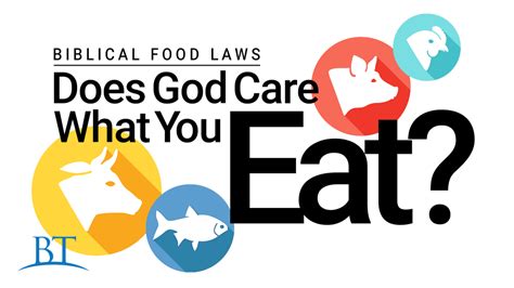 The Biblical Food Laws Does God Care What You Eat