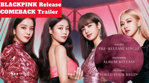 Blackpink Releases Comeback Trailer Kpop News Today 2022 Fans Reaction Latest Tour Update 블랙핑크