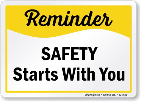 Safety Starts With You Reminder Sign Sku S2 1635