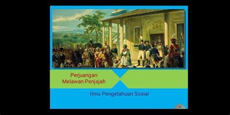 Mengapa Pergerakan Perlawanan Yang Bersifat Kedaerahan Tidak Mampu