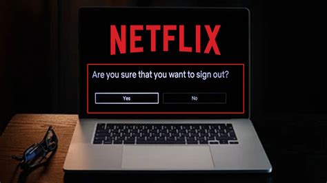 Netflix Users Can Selectively Cut Off Access To Devices How To Use New