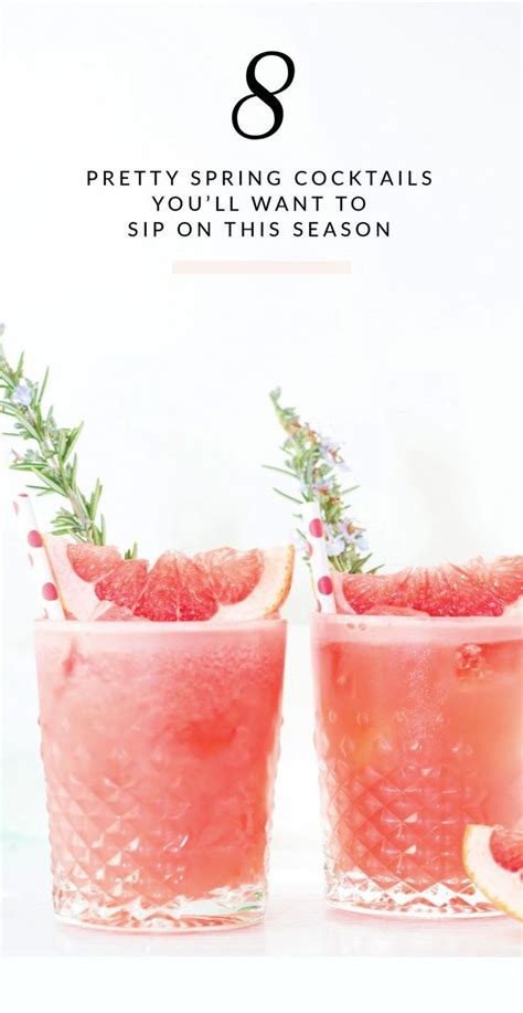 8 Pretty Spring Cocktails Youll Want To Sip On This Season Spring Cocktails Recipes Spring