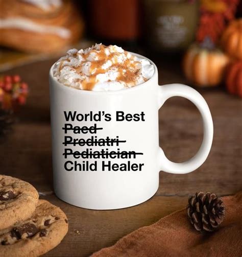 Maybe you would like to learn more about one of these? Gift For Pediatrician - Words Best Child Healer Coffee Mug ...