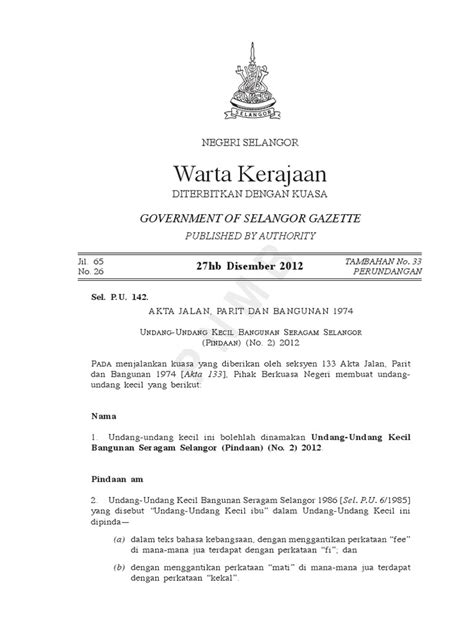 Ukk kerja tanah (mdjbt) akta 172 1995 3. Undang-undang Kecil Bangunan Seragam Selangor 2012 - Sel. p.