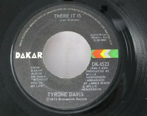 Tyrone Davis There It Is You Wouldnt Believe 45 Dakar 1973 400