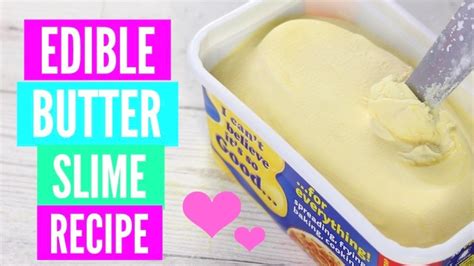 Edible Diy Butter Slime Recipe How To Make Slime Without Glue Without