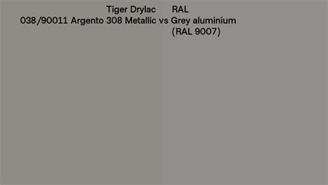 Tiger Drylac 038 90011 Argento 308 Metallic Vs RAL Grey Aluminium RAL