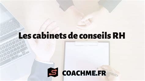 Top 7 Des Cabinets De Conseils Rh En France
