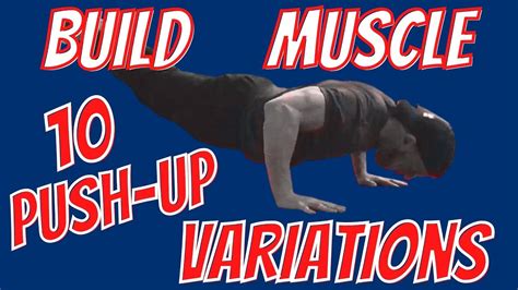 10 Push Up Variations Build Muscle At Home Workout Bigger Chest