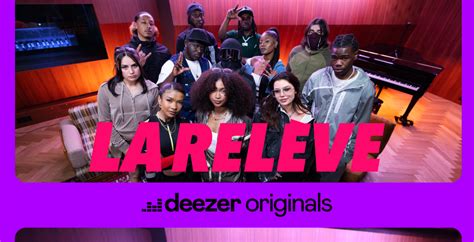 La Relève Deezer Unveils The Next Generation In French Rap And Hip Hop