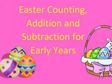 Easter Counting Addition And Subtraction Activities Teaching Resources