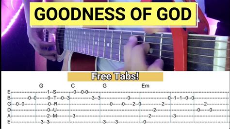 Goodness Of God Tabs On Screen Fingerstyle Guitar With Chords