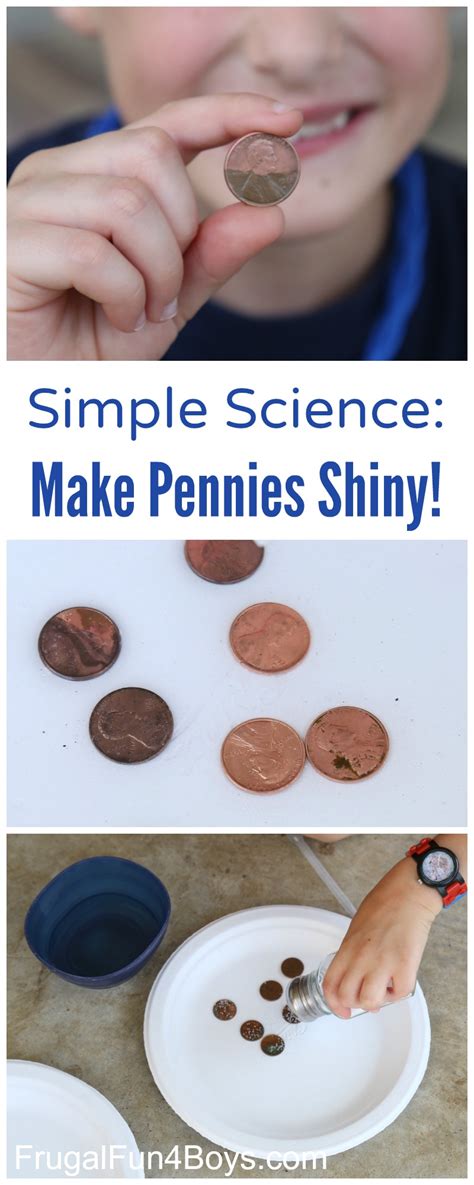 Science For Kids Make Old Pennies Shiny Again Frugal Fun For Boys