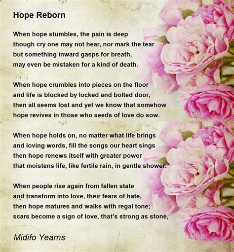 Hope Reborn By Midifo Yearns Hope Reborn Poem
