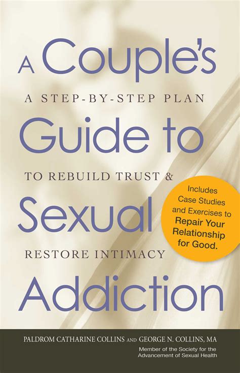 A Couple S Guide To Sexual Addiction Ebook By Paldrom Collins George N Collins Official