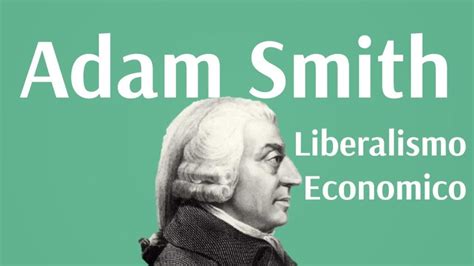 Adam Smith Centro Mises Mises Hispano Centro Mises Mises Hispano