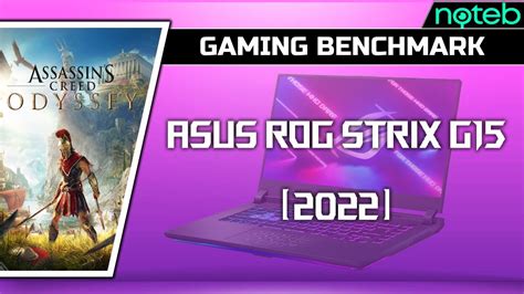 Asus Rog Strix G Rm Assassin S Creed Odyssey Gameplay Test Ryzen