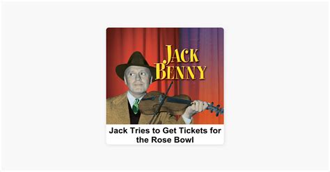 ‎jack Tries To Get Tickets For The Rose Bowl Jack Benny On Apple Books