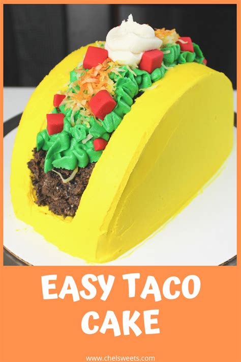 The Easiest Taco Cake This Would Be Adorable For Anyone Who Loves