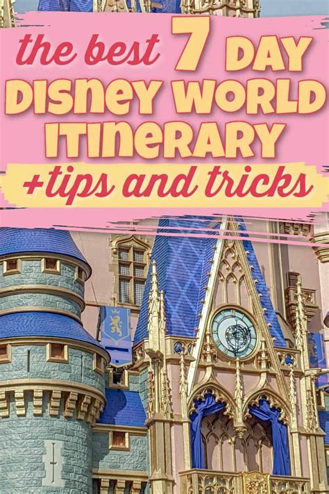 The Best Disney World 7 Day Itinerary 2024 The Disney Journey