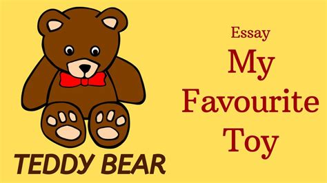 Description Of A Teddy Bear Essay Peepsburghcom