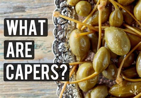 What automotive character did grandpa resemble as a baby?, what disgusting thing is grandpa famous for doing in primary?, what was the best way to get grandpa to eat as a baby?, where was grandpa born? What Are Capers? Taste & Cooking Substitutes | KitchenSanity
