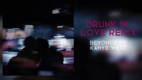 Beyoncé Ft Kanye West Drunk In Love Remix Sped Up Nightcore Youtube