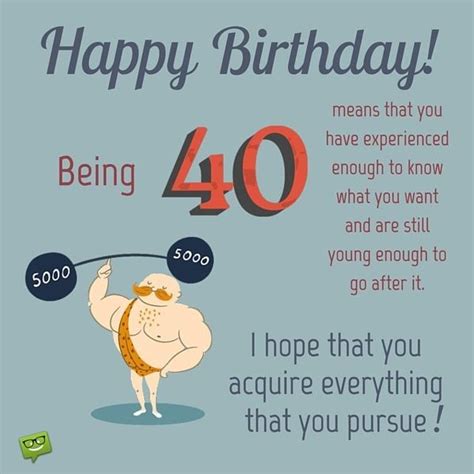 Check out this collection of 40th birthday quotes. Happy 40th Birthday Meme - Funny Birthday Pictures with Quotes