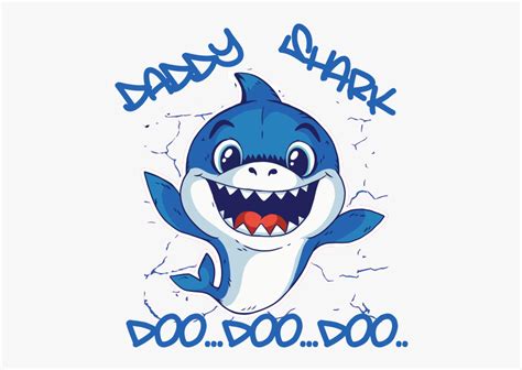 Daddy Shark Doo Doo Baby Shark Drawing Cute Transparent Cartoon