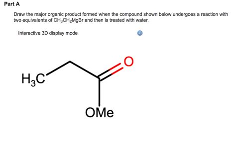Solved Draw The Major Organic Product Formed When The