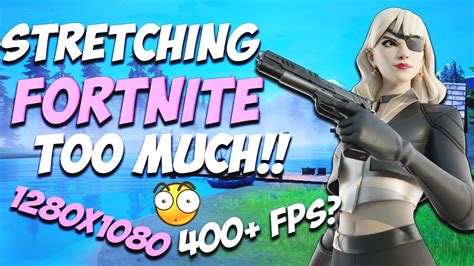 Stretching Fortnite Too Much For No Reason 1280x1080 Youtube