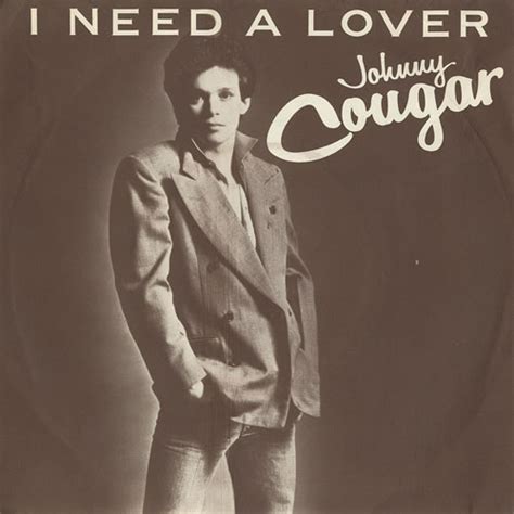 John Cougar Mellencamp I Need A Lover P S Uk Vinyl Single Inch Record