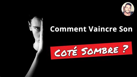 Le Côté Sombre En Soi Que Faire De Son Côté Sombre Sébastien Lecler