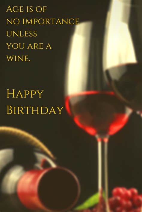 Age Like Fine Wine Birthday Quotes Shortquotes Cc