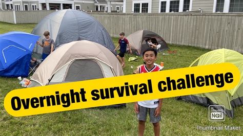 Overnight Survival Challenge Youtube