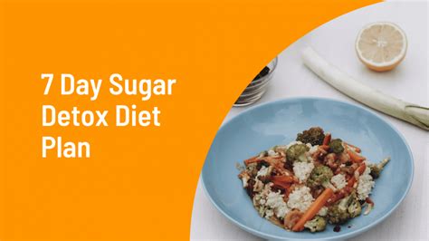 7 Day Sugar Detox Diet Meal Plan Pdf Menu Medmunch
