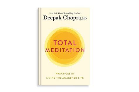 Deepak Chopras 91st Book Total Meditation