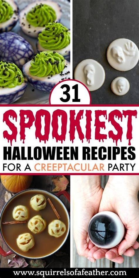 31 Creepalicious Halloween Food Ideas For Your Spooky Party Halloween