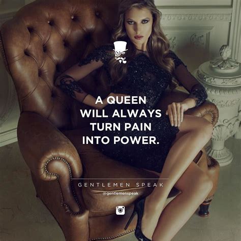 Queen 👸👑 Classy Girl Quotes Classy Quotes Classy Women Quotes