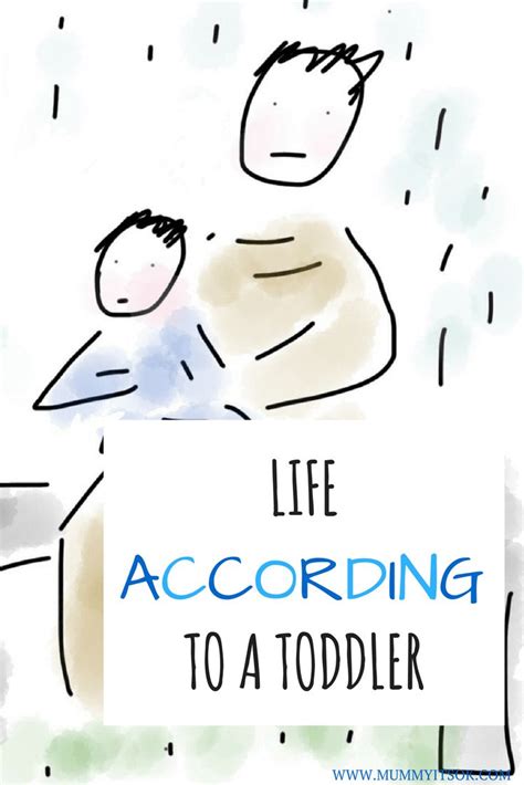 Life According To A Toddler Funny Toddler Quotes Toddler Quotes