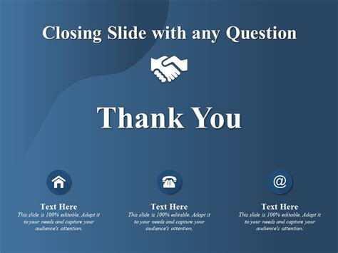 Closing Slide With Any Question Powerpoint Templates Backgrounds