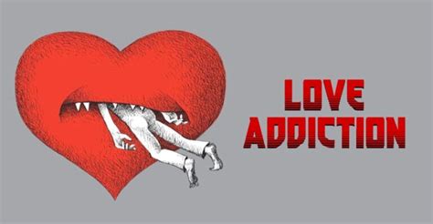 Love Addiction 9 Signs Causes Tips To Break The Chains