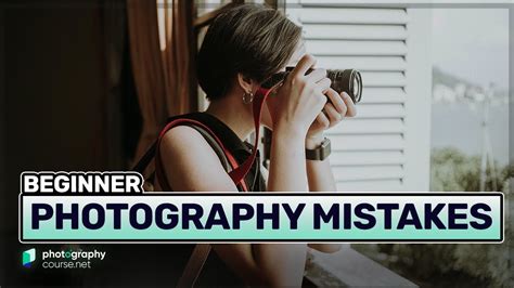 Beginner Photography Mistakes How To Fix Them Youtube