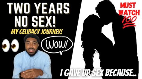 Two Years No Sex 👏🏾 How I Did It And The Benefits Of Celibacy Waiting Until Marriage To Have