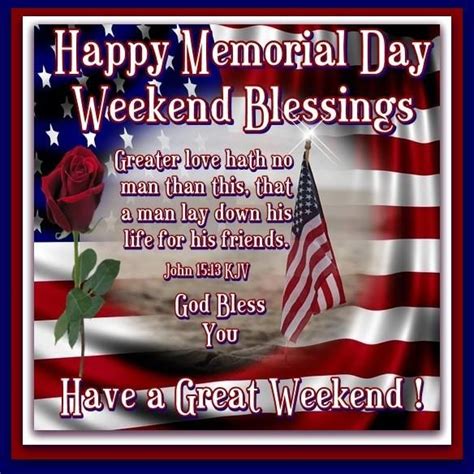 Happy Memorial Day Weekend Blessings Have A Great Weekend Pictures
