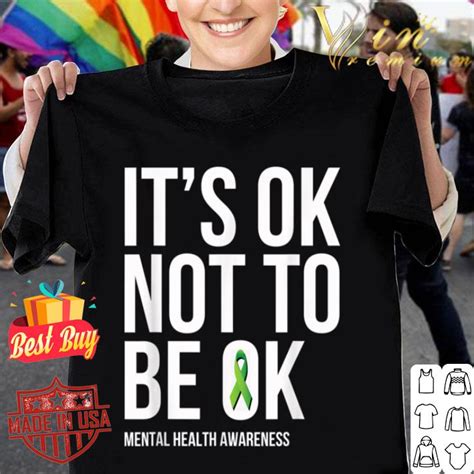 Oklahoma state department of health. It's OK Not To Be OK - Mental Health Awareness shirt ...