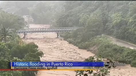 Historic Flooding In Puerto Rico As Hurricane Fiona Makes Landfall Abc Columbia