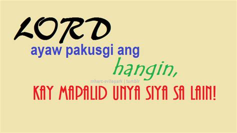 Check spelling or type a new query. Sweet Bisaya Quotes. QuotesGram