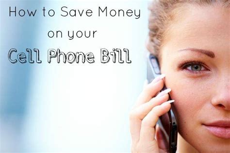 How To Save Money On Your Cell Phone Bill