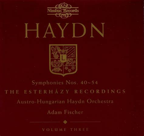 Austro Hungarian Haydn Orchestra Ádám Fischer Haydn The Symphonies